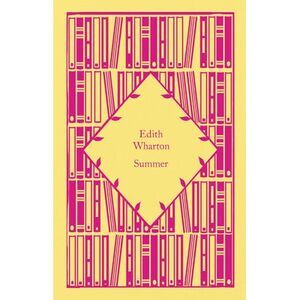 Summer -- Edith Wharton